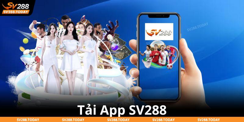 Tải app SV288